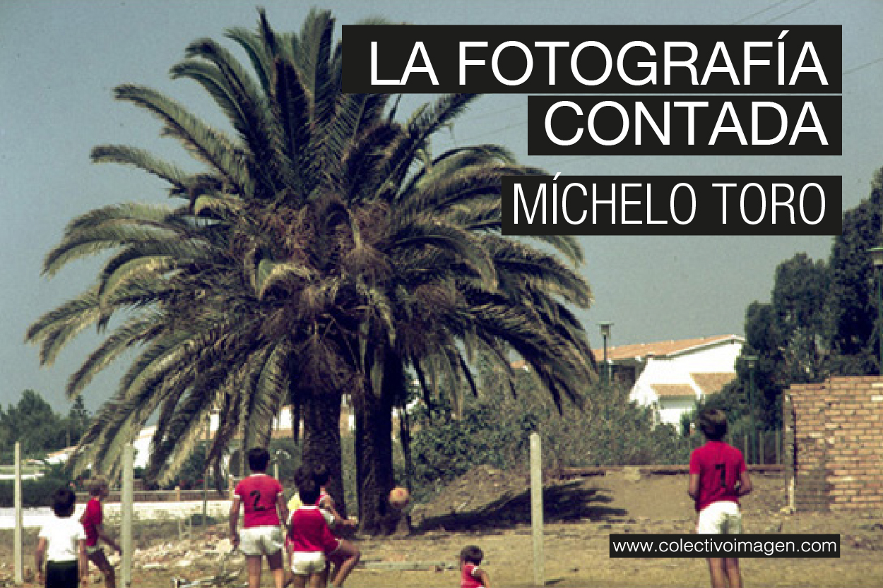 MICHELO FOTOGRAFIA CONTADA