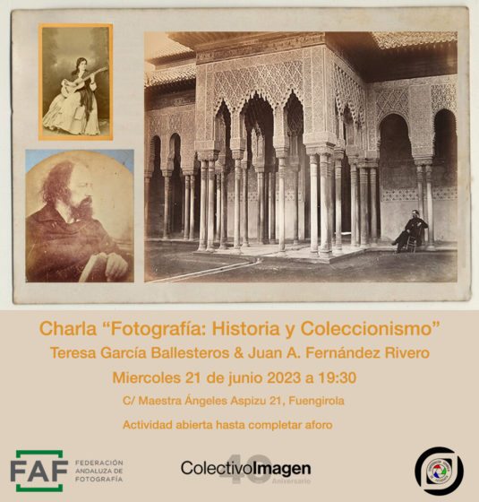 Fotografía: Historia y Coleccionismo. Charla de Teresa Gª Ballesteros & Juan A. Fdez. Rivero