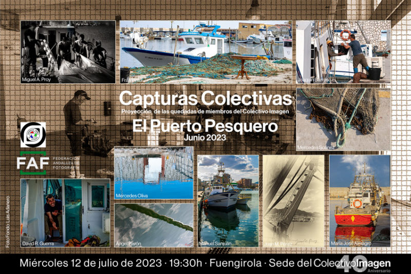 Capturas Colectivas: El Puerto Pesquero